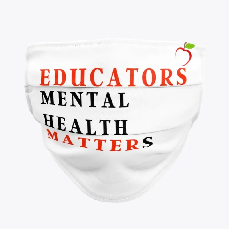 Educators' Mental Health Matters