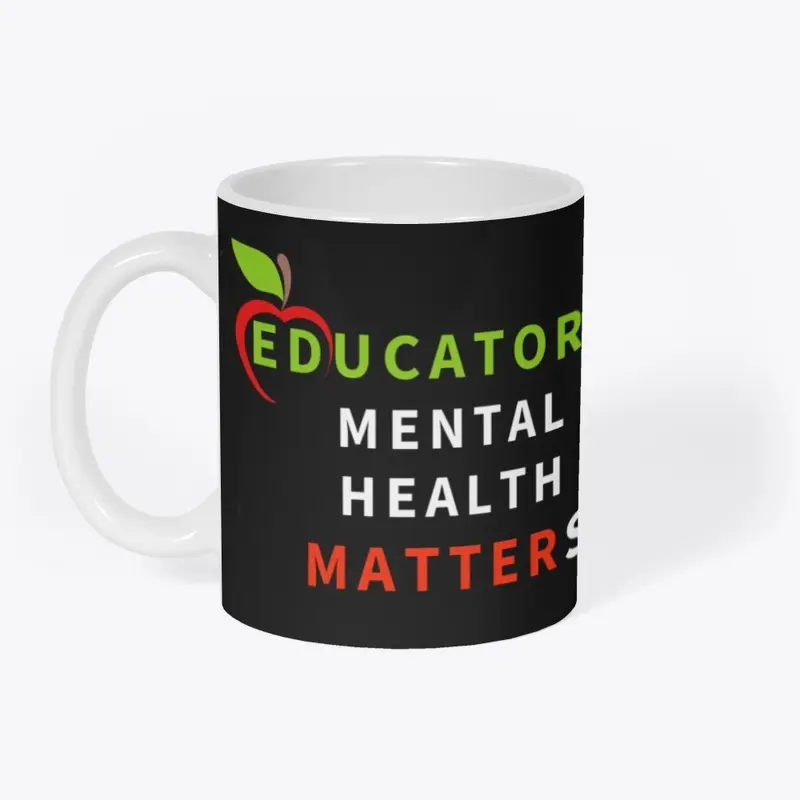 Educators' Mental Health Matters