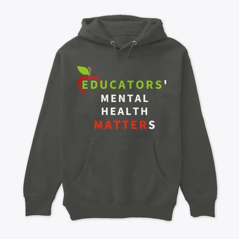 Educators' Mental Health Matters